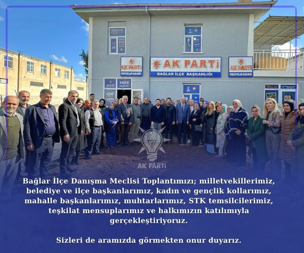 Ak Parti Bağlar İlçe Danışma Meclisi Toplantısı; 1Haziran